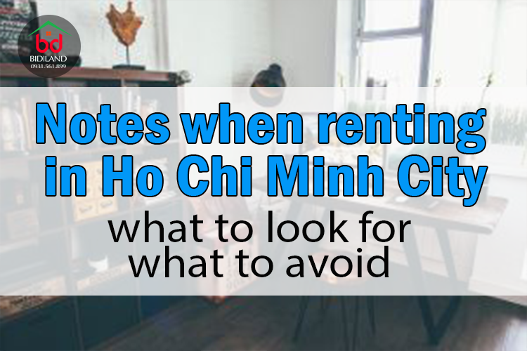 Notes when renting in Ho Chi Minh City