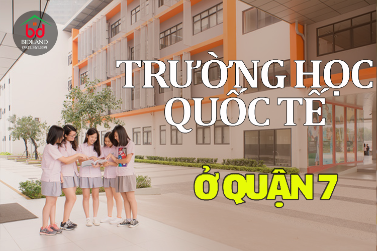 Tổng hợp những trường quốc tế Khu vực Quận 7