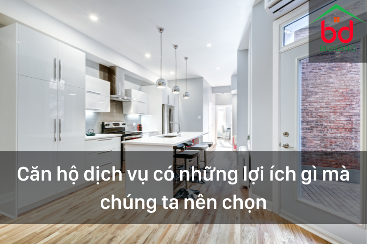 Căn hộ dịch vụ có những lợi ích gì mà chúng ta nên chọn